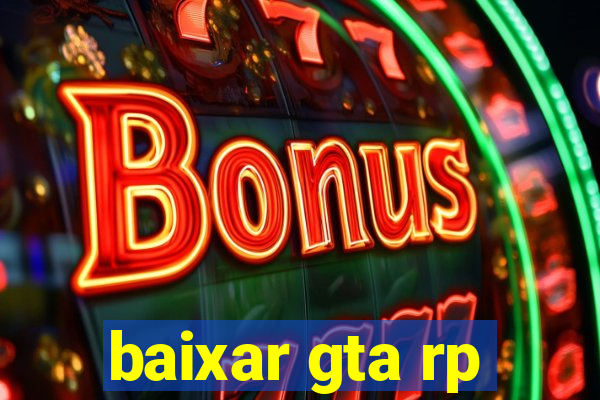 baixar gta rp